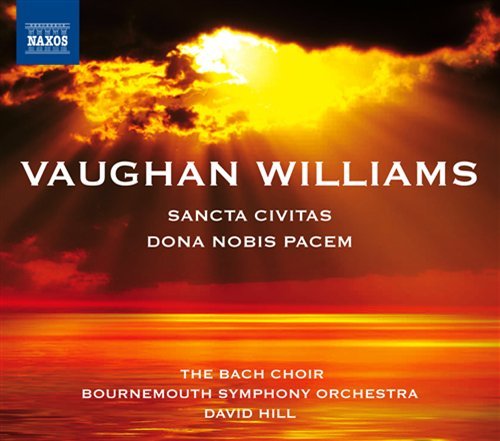 Cover for Vaughan Williams · Sancta Civitas / Dona Nobis Pacem (CD) (2010)