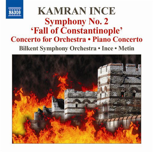 Cover for Ince / Ozgen / Metin · Symp 2 Fall of Constantinople / Cto for Orch (CD) (2011)