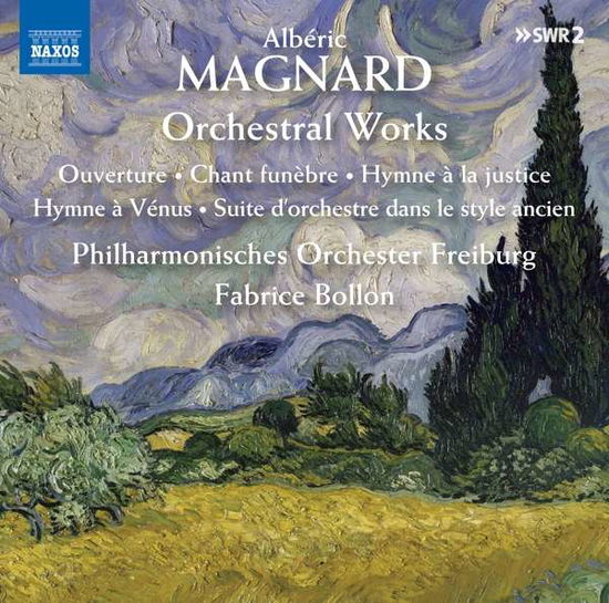 Orchestral Works - A. Magnard - Muzyka - NAXOS - 0747313408474 - 24 kwietnia 2020