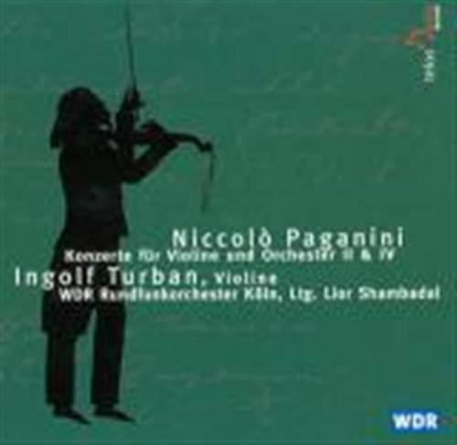 Cover for Paganini / Turban / Wdrk / Shambadal · Violin Concertos 2 &amp; 4 (CD) (2011)