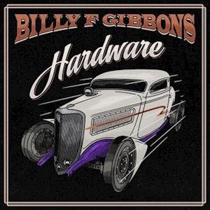 Cover for Billy F Gibbons · Hardware (Orchid Lp) (LP) (2022)