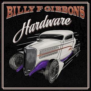 Hardware (Orchid Lp) - Billy F Gibbons - Music - CONCORD RECORDS - 0888072244474 - August 12, 2022