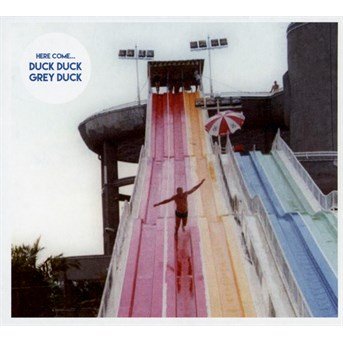 Cover for Duck Duck Grey Duck · Here Come ...-duck Duck Grey Duck (CD) (2015)