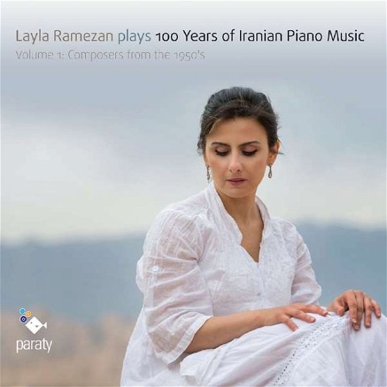 Cover for Layla Rameza · 100 Years Of Iranian Piano (CD) (2017)