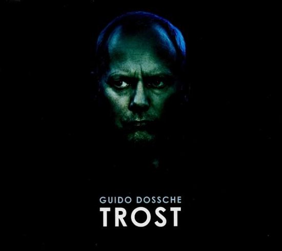 Cover for Dossche · Trost (CD) (2018)