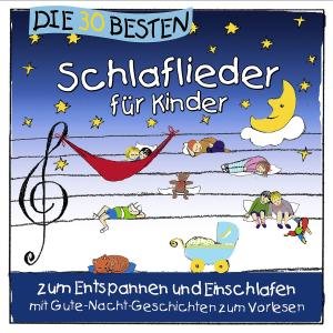 Cover for Simone Sommerland,karsten Glück &amp; Die Kita-frösche · Die 30 Besten Schlaflieder Für Kinder (CD) (2012)
