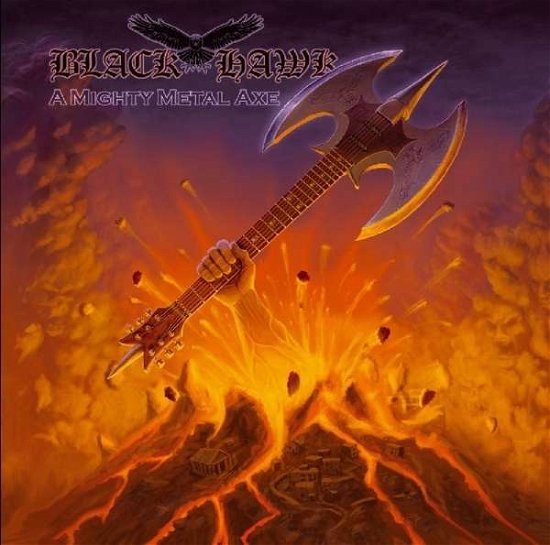 Cover for Black Hawk · A Mighty Metal Axe (CD) (2013)