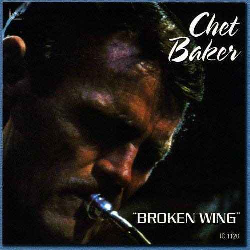 Cover for Chet Baker · Broken Wing (CD) [Limited, Remastered edition] (2018)