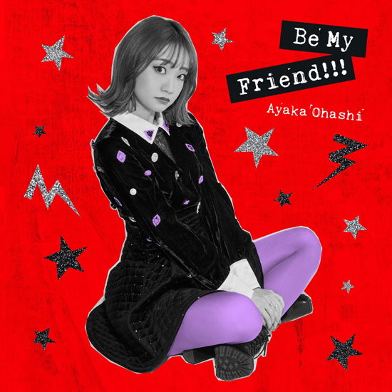 Cover for Ayaka Ohashi · Be My Friend!!! (CD) [Japan Import edition] (2022)