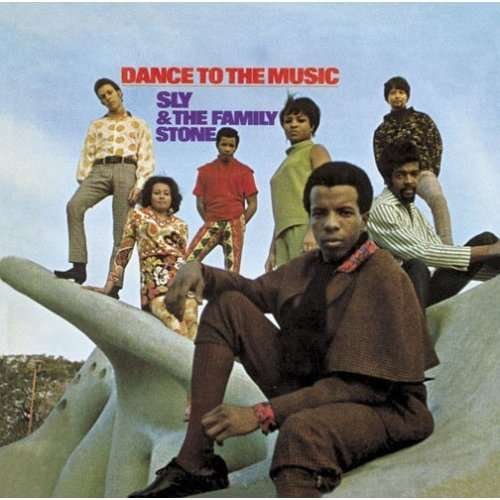Cover for Sly &amp; Family Stone · Dance to the Music (CD) [Remastered edition] (2008)