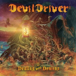 Cover for Devildriver · Dealing With Demons Vol.2 (CD) [Japan Import edition] (2023)
