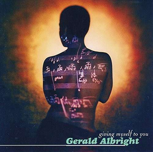 Cover for Gerald Albright · Giving Myself to You (CD) (2015)