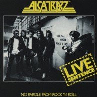 Cover for Alcatrazz · Live Sentence (CD) (1997)
