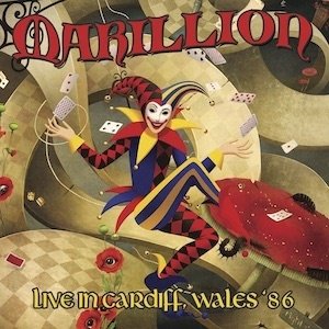 Cover for Marillion · Live in Cardiff, Wales '86 (CD) [Japan Import edition] (2019)