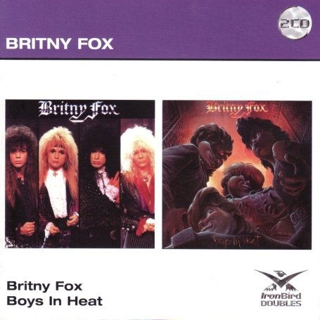 Cover for Britny Fox · Britny Fox / Boys in Heat - 2 Albums on 1 CD (CD) (2022)