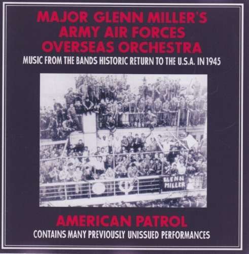 Cover for Glenn Miller · American Patrol (CD) (2001)