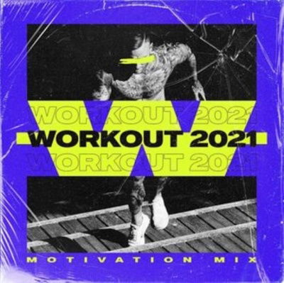 Cover for Workout 2021 - Motivation Mix (CD) (2021)