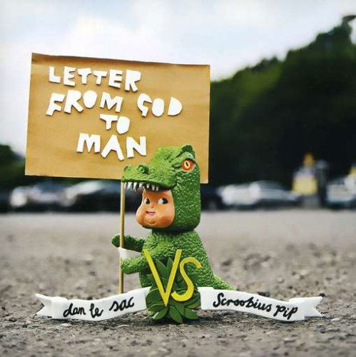 Letter from God to Man - Dan Le Sac - Musik - SUNDAY BEST - 5051083036474 - 28. Juli 2008