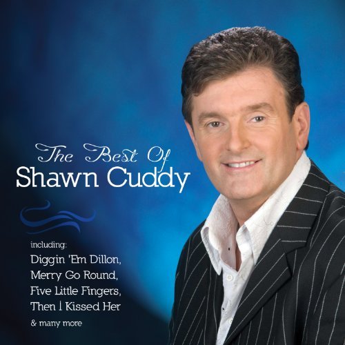 Cover for Shawn Cuddy · Best of Shawn Cuddy (CD) (2017)