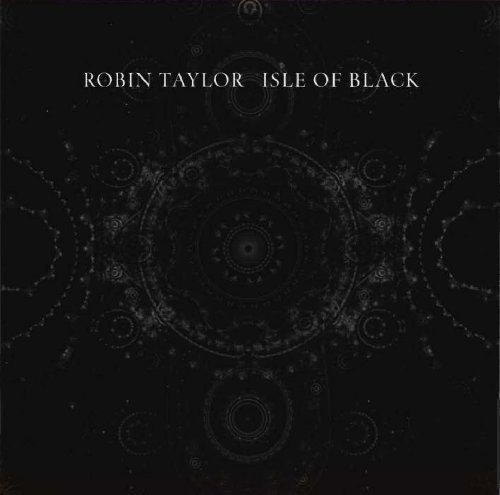 Cover for Robin Taylor · Isle Of Black (CD) (2021)