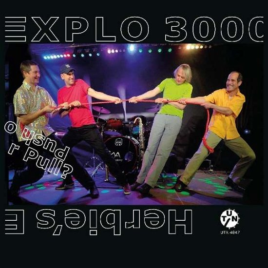 Herbie's EXPLO 3000 · Push or Pull? (CD) (2018)