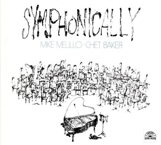 Cover for Mike Melillo · Symphonically (CD) [Digipak] (2018)