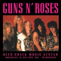 Cover for Guns N' Roses · Deer Creek Noblesville 1991 (LP) (2017)