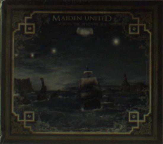 Cover for Maiden United · Across The Seventh Sea (CD) [Digipack] (2015)