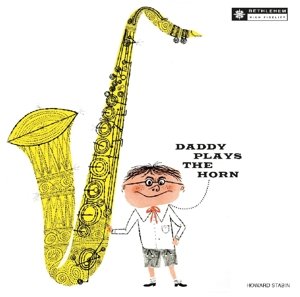Cover for Dexter Gordon · Daddy Plays the Horn (CD) (2017)