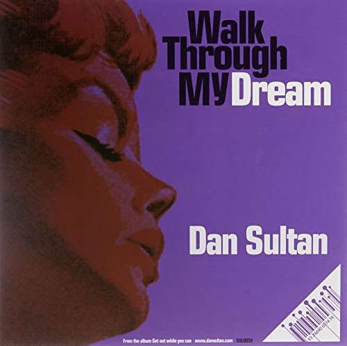 Cover for Dan Sultan · Walk Through My Dream (7&quot;) (2015)