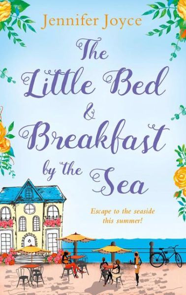 Cover for Jennifer Joyce · The Little Bed &amp; Breakfast by the Sea (Paperback Book) (2017)