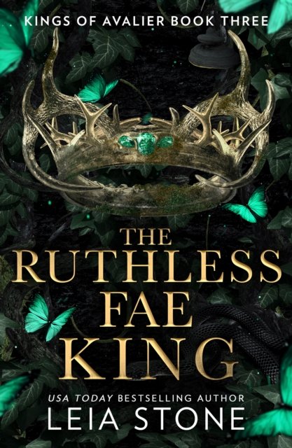 Cover for Leia Stone · The Ruthless Fae King - The Kings of Avalier (Paperback Bog) (2023)
