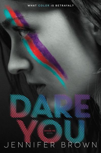 Cover for Jennifer Brown · Dare You - Shade Me 2 (Paperback Book) (2018)