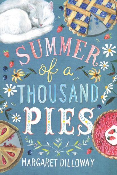 Cover for Margaret Dilloway · Summer of a Thousand Pies (Paperback Book) (2020)