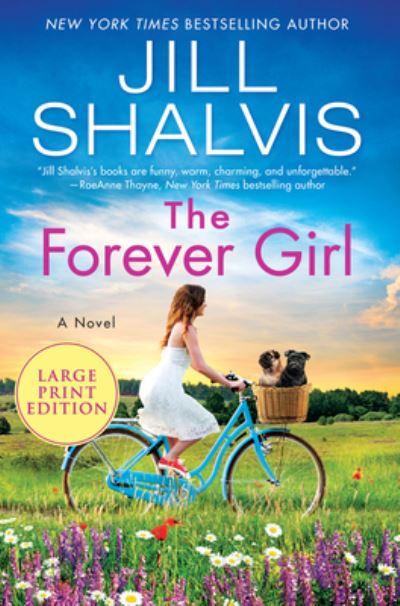 Cover for Jill Shalvis · Forever Girl A Novel (Book) (2021)