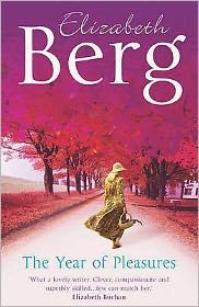 Cover for Elizabeth Berg · The Year Of Pleasures (Paperback Bog) (2007)
