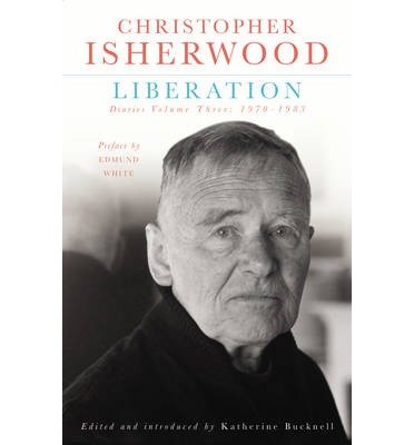 Cover for Christopher Isherwood · Liberation: Diaries Vol 3 (Paperback Book) (2013)