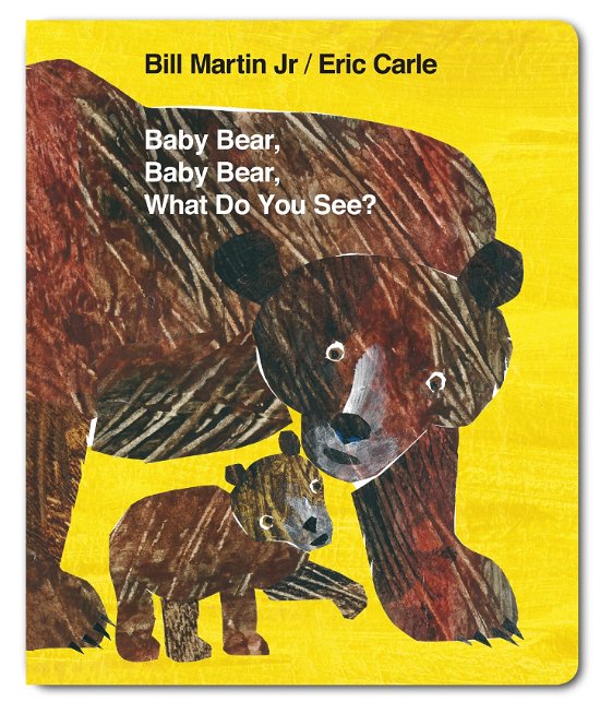 Cover for Mr Bill Martin Jr · Baby Bear, Baby Bear, What do you See? (Board Book) (Kartonbuch) (2010)