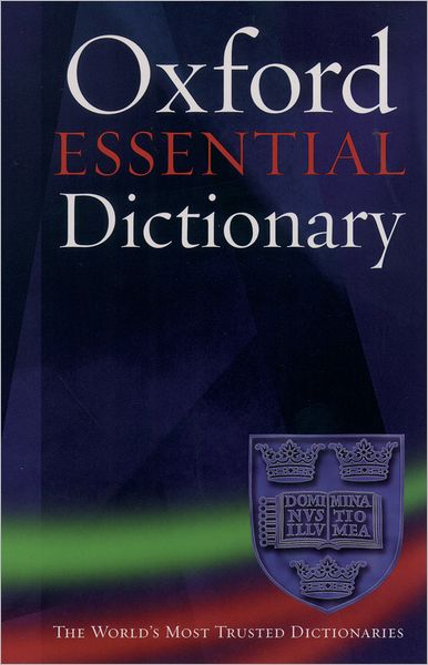 Cover for Oxford University Press · The Oxford Essential Dictionary (Paperback Book) (2003)