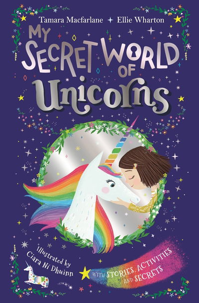 Cover for Ellie Wharton · My Secret World of Unicorns: lockable story and activity book - My Secret Unicorn (Hardcover Book) (2019)