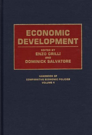 Cover for Enzo Grilli · Economic Development - Handbook of Comparative Economic Policies (Gebundenes Buch) (1994)