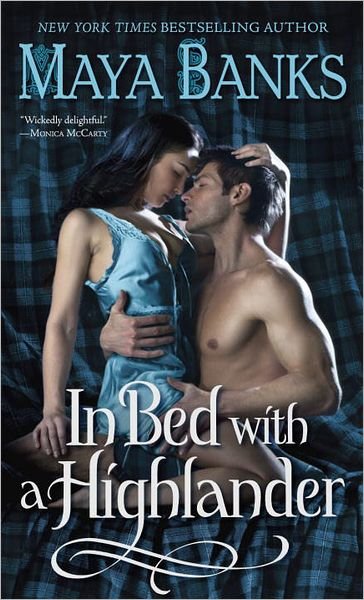 Cover for Maya Banks · In Bed with a Highlander - The Highlanders (Paperback Book) (2011)