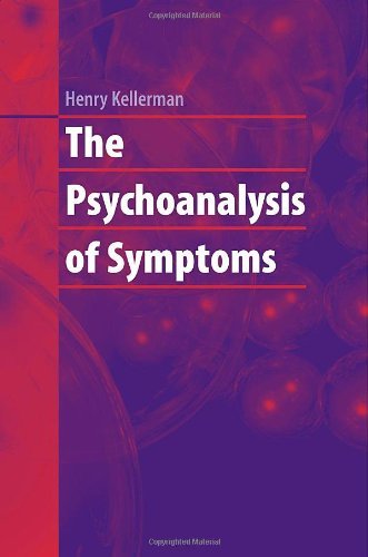 Cover for Kellerman, Henry, Ph.D. · The Psychoanalysis of Symptoms (Gebundenes Buch) [2008 edition] (2007)
