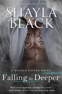 Cover for Shayla Black · Falling in Deeper - A Wicked Lovers Novel (Paperback Book) (2016)