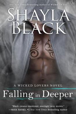 Cover for Shayla Black · Falling in Deeper - A Wicked Lovers Novel (Pocketbok) (2016)