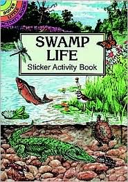 Cover for Steven James Petruccio · Swamp Life Sticker Activity Book - Dover Little Activity Books (Paperback Book) (1997)