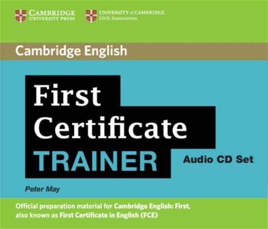 Cover for Peter May · First Certificate Trainer Audio CDs (3) (Hörbuch (CD)) (2010)