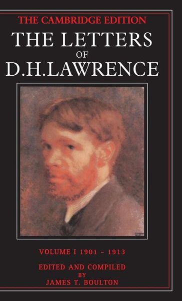 Cover for D. H. Lawrence · The Letters of D. H. Lawrence: Volume 1, September 1901–May 1913 - The Cambridge Edition of the Letters of D. H. Lawrence (Hardcover Book) (1979)