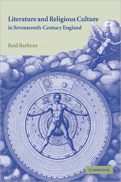 Cover for Barbour, Reid (University of North Carolina, Chapel Hill) · Literature and Religious Culture in Seventeenth-Century England (Paperback Book) (2011)