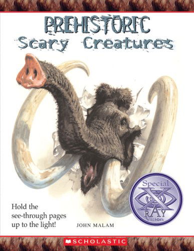 Cover for John Malam · Prehistoric Scary Creatures (Hardcover Book) (2008)